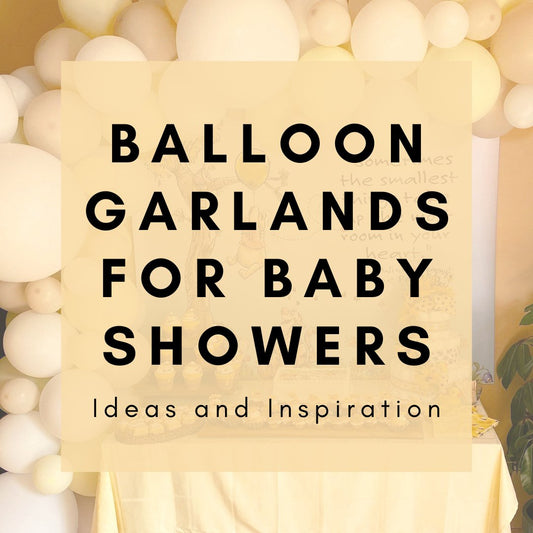 Balloon Garlands for Baby Showers: Ideas and Inspiration - Ellie's Party Supply